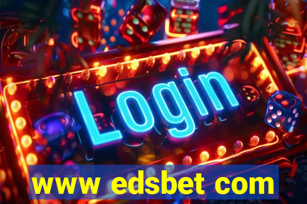 www edsbet com